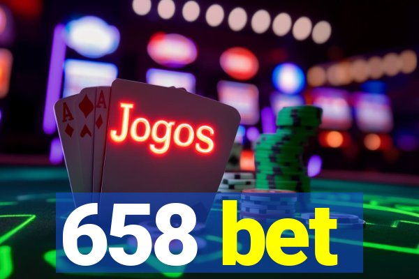 658 bet