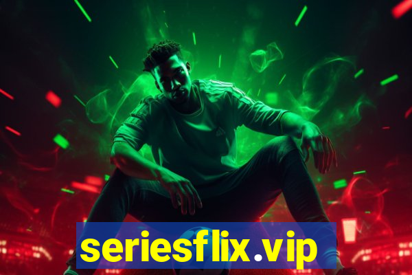 seriesflix.vip