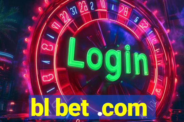 bl bet .com