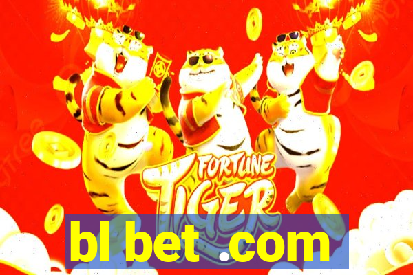 bl bet .com