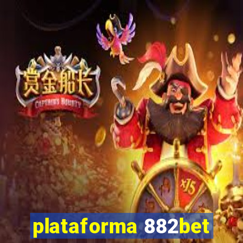 plataforma 882bet