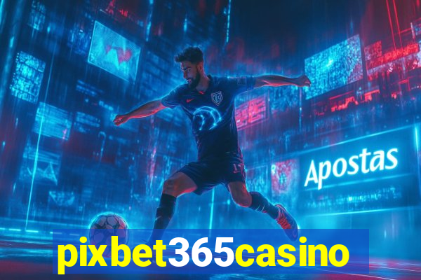 pixbet365casino