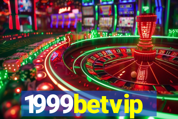 1999betvip