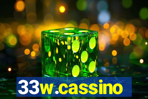 33w.cassino