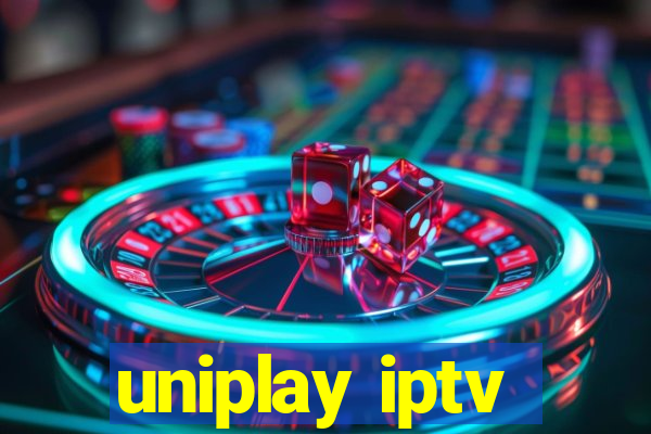 uniplay iptv