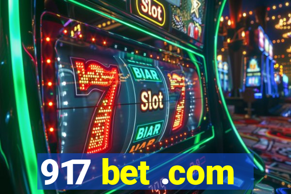 917 bet .com