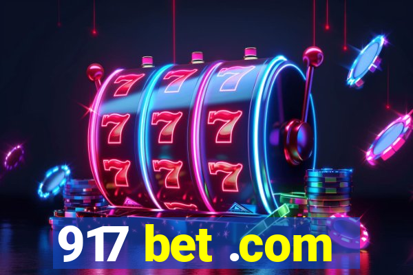 917 bet .com