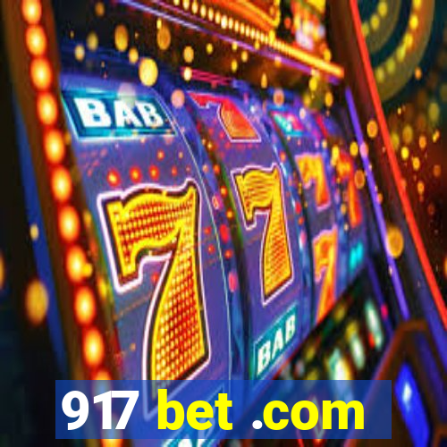 917 bet .com