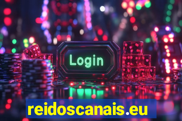 reidoscanais.eu