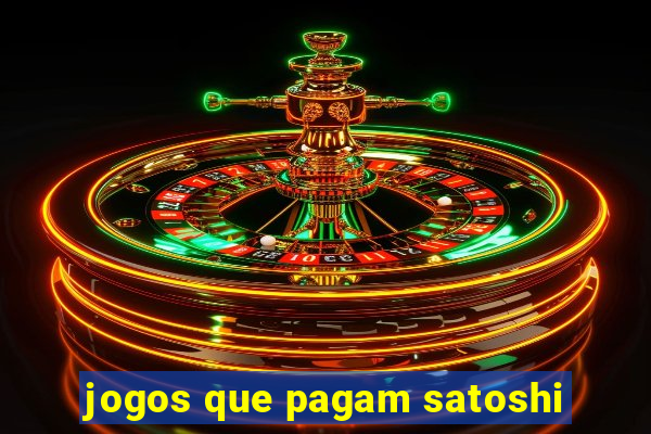 jogos que pagam satoshi