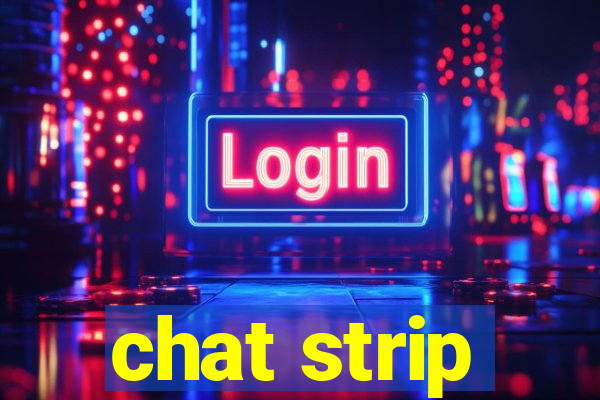 chat strip