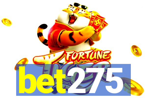 bet275