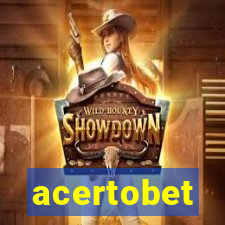 acertobet