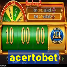 acertobet