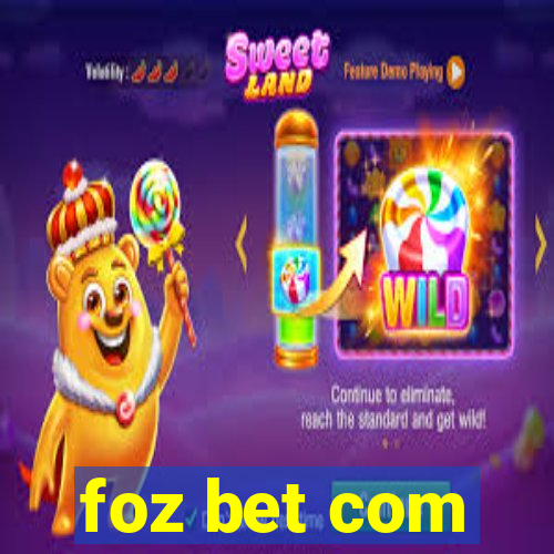 foz bet com