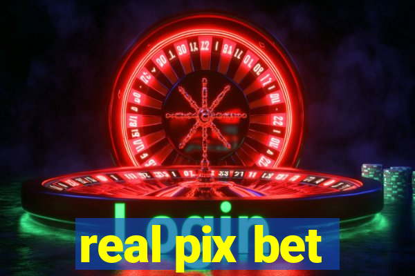 real pix bet