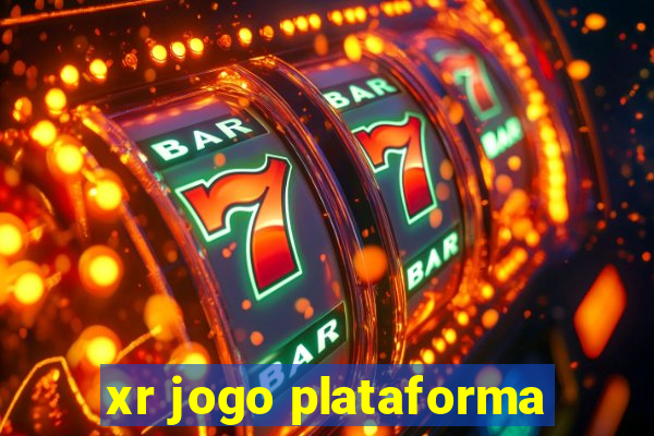 xr jogo plataforma