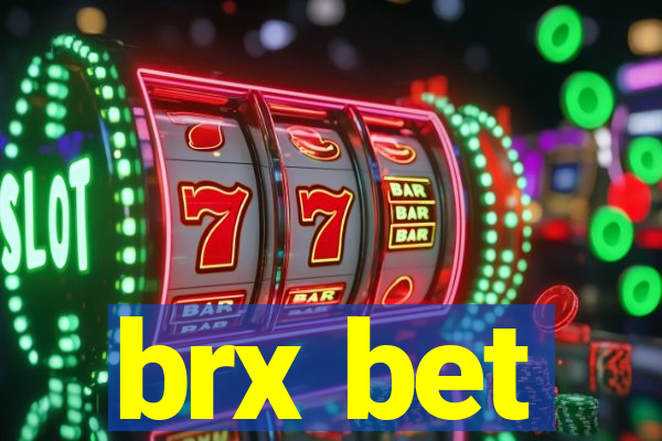 brx bet