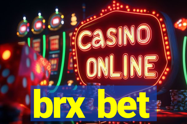 brx bet