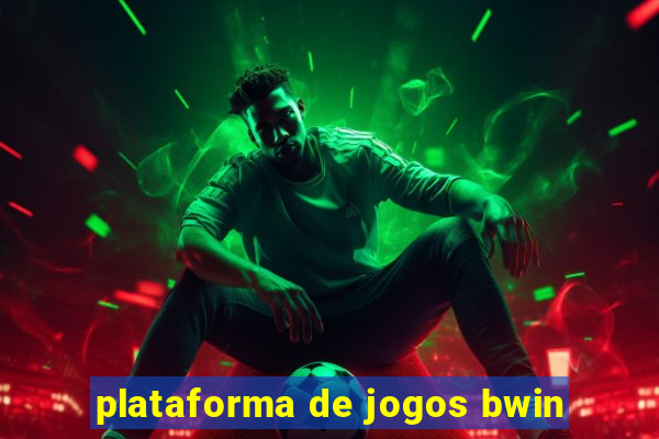 plataforma de jogos bwin