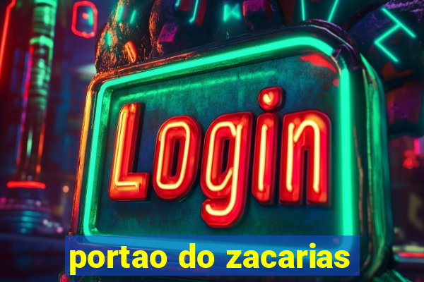 portao do zacarias