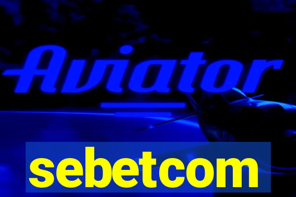 sebetcom