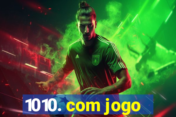 1010. com jogo