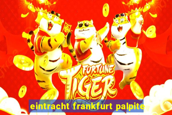 eintracht frankfurt palpite