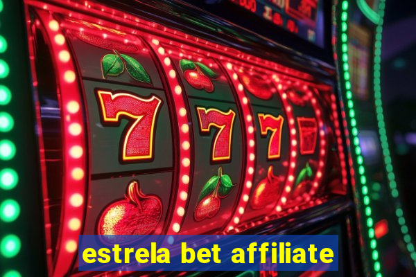 estrela bet affiliate