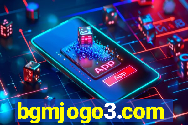 bgmjogo3.com