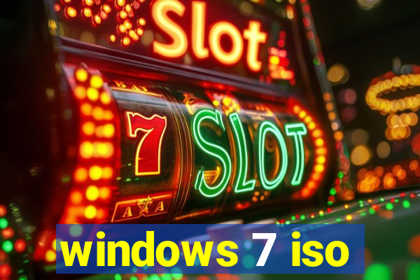 windows 7 iso