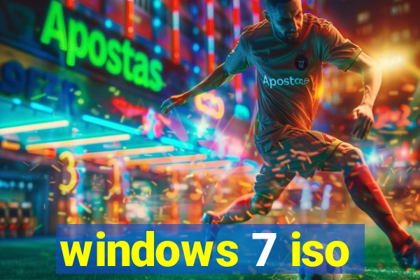 windows 7 iso