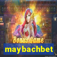 maybachbet