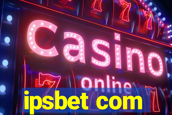 ipsbet com