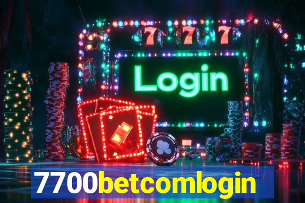 7700betcomlogin