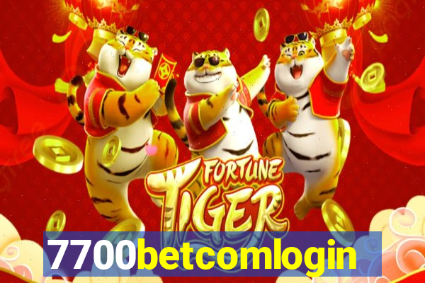 7700betcomlogin