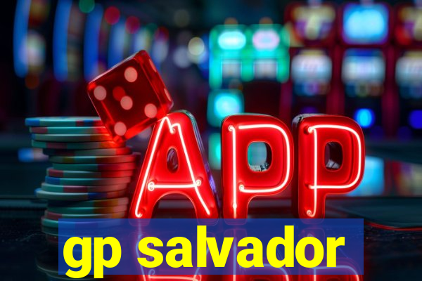 gp salvador