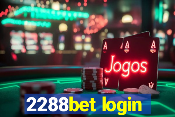 2288bet login