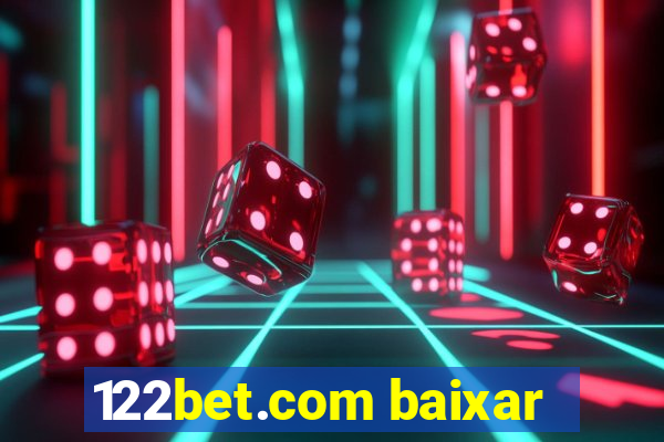 122bet.com baixar