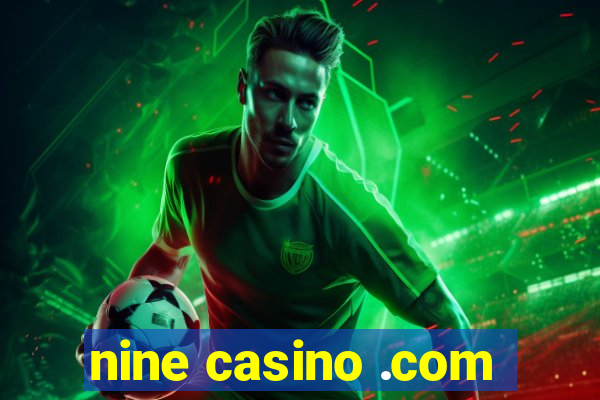 nine casino .com