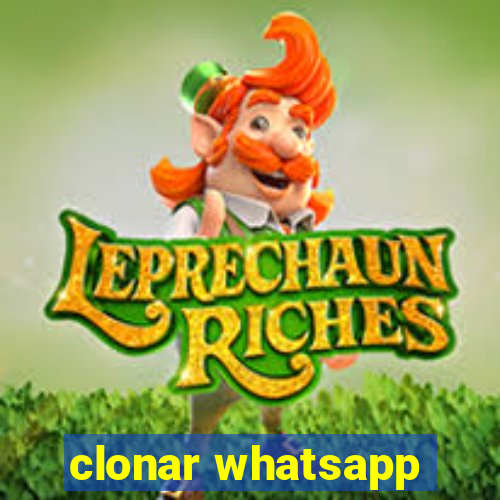 clonar whatsapp