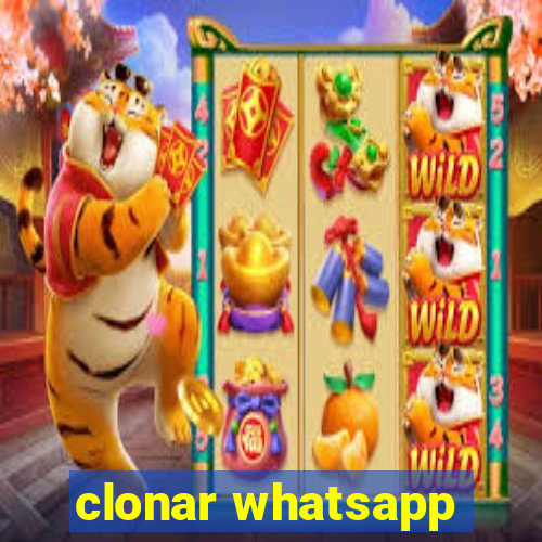 clonar whatsapp