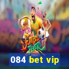 084 bet vip