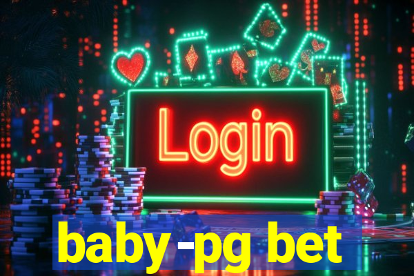 baby-pg bet