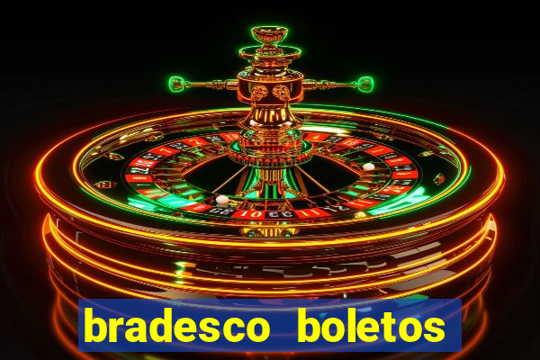 bradesco boletos segunda via