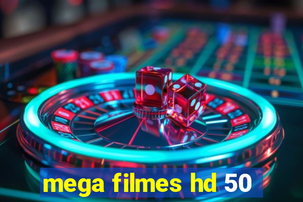 mega filmes hd 50