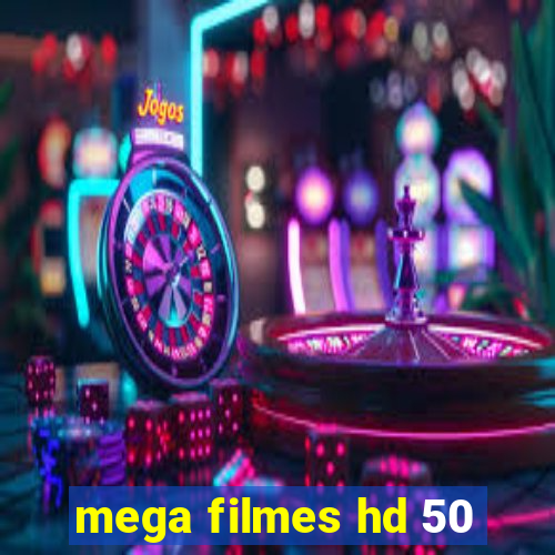 mega filmes hd 50