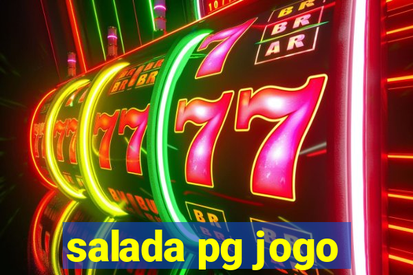 salada pg jogo