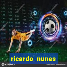 ricardo nunes eletro fortuna 2024