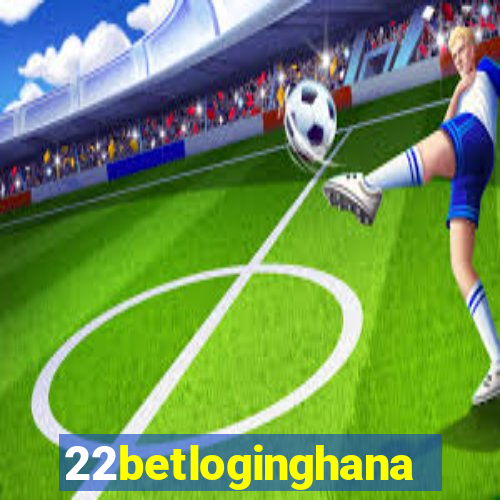 22betloginghana